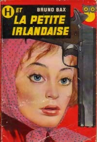 Livrenpoche : H et la petite irlandaise - Bruno Bax - Livre
