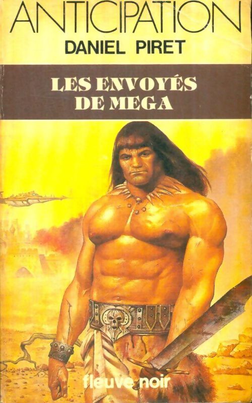 Livrenpoche : Les envoyés de Méga - Daniel Piret - Livre