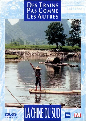 Livrenpoche : Des trains pas comme les autres : La Chine du Sud - Bernard d'Abrigeon - DVD