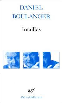 Livrenpoche : Intailles - Daniel Boulanger - Livre