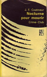 Livrenpoche : Nocturne pour mourir - Jean-François Coatmeur - Livre