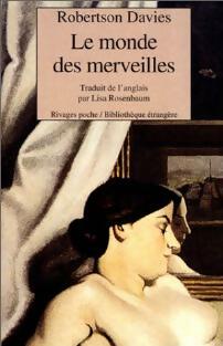 Livrenpoche : Le Monde des merveilles - Robertson Davies - Livre