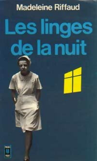Livrenpoche : Les linges de la nuit - Madeleine Riffaud - Livre