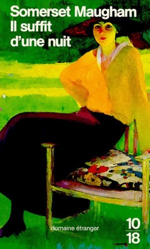 Livrenpoche : Il suffit d'une nuit - Somerset Maugham - Livre