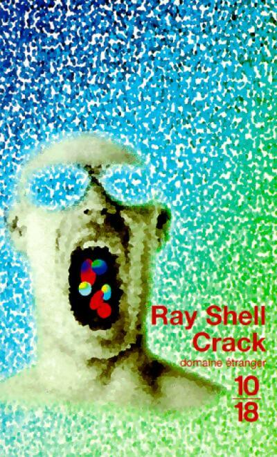 Livrenpoche : Crack (journal d'un accro) - Ray Shell - Livre