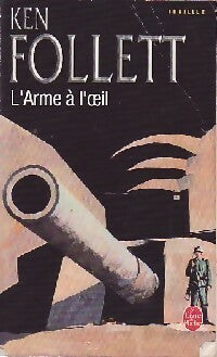 Livrenpoche : L'arme à l'oeil - Ken Follett - Livre