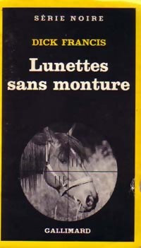 Livrenpoche : Lunettes sans monture - Dick Francis - Livre