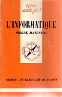 Livrenpoche : L'informatique - Mathelot Pierre - Livre