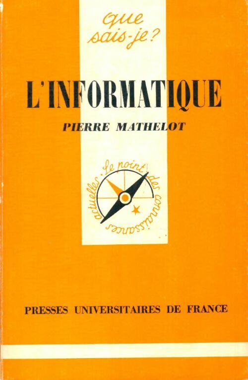 Livrenpoche : L'informatique - Mathelot Pierre - Livre