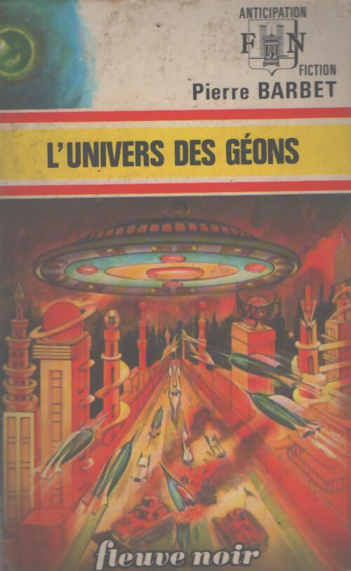 L'univers des Géons - Pierre Barbet - Livre