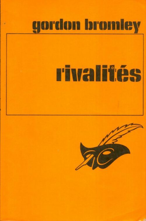 Livrenpoche : Rivalités - Gordon Bromley - Livre
