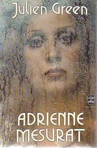Livrenpoche : Adrienne Mesurat - Julien Green - Livre