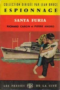 Livrenpoche : Santa furia - Richard Caron, Pierre Andro - Livre