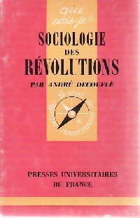 Livrenpoche : Sociologie des révolutions - André-Clément Decouflé - Livre