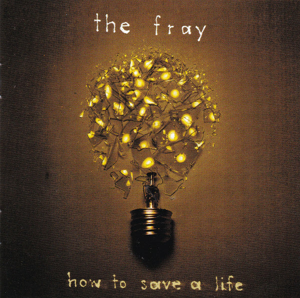 Livrenpoche : The Fray - How To Save A Life - The Fray - CD