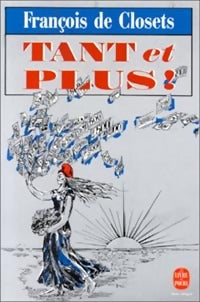 Livrenpoche : Tant et plus ! - Antoine Glaser Et Stephen Smith - Livre
