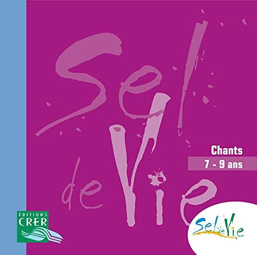 Livrenpoche : Sel de Vie - 7/9 ans - CD -  - CD