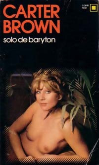 Livrenpoche : Solo de barython - Carter Brown - Livre