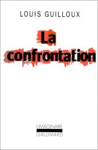 Livrenpoche : La confrontation - Louis Guilloux - Livre
