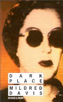 Livrenpoche : Dark place - Mildred Davis - Livre