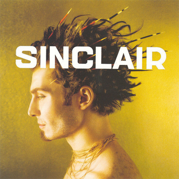 Livrenpoche : Sinclair (3) - La Bonne Attitude - Sinclair (3) - CD