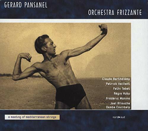 Livrenpoche : Orchestra Frizzante - Gérard Pansanel - CD
