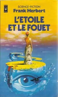 Livrenpoche : L'étoile et le fouet - Frank Herbert - Livre
