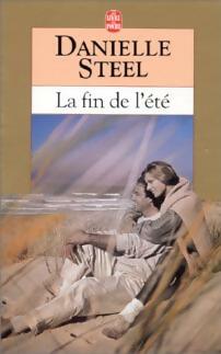 Livrenpoche : La fin de l'été - Danielle Steel - Livre