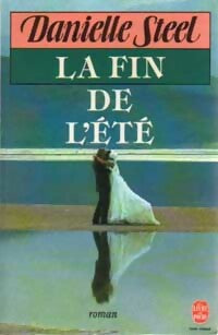 Livrenpoche : La fin de l'été - Danielle Steel - Livre