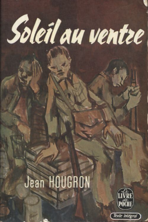 Soleil au ventre - Hougron-J - Livre
