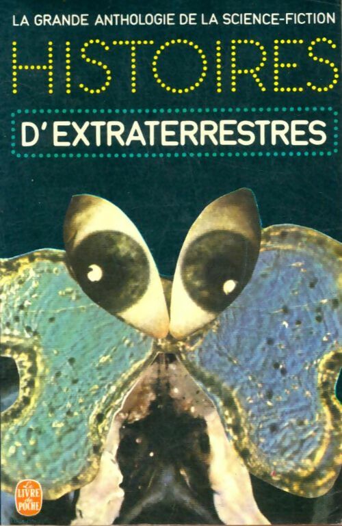 Livrenpoche : Histoires d'extraterrestres - Anthologie - Livre
