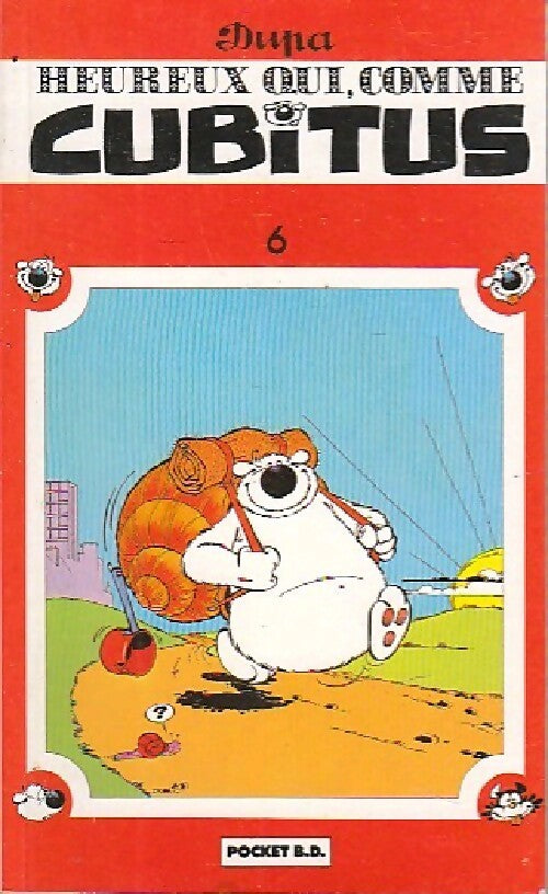 Cubitus : Heureux qui comme Cubitus - Dupa - Livre