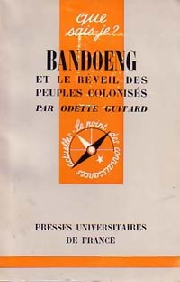 Livrenpoche : Bandoung et le réveil des anciens peuples colonisés - Odette Guitard - Livre