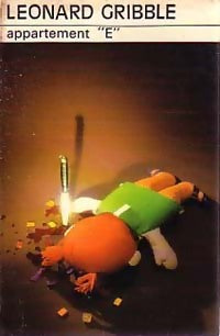 Livrenpoche : Appartement E - Leonard Gribble - Livre