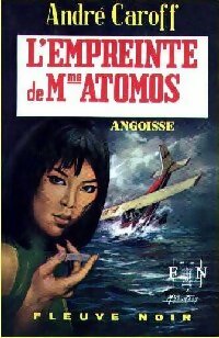 Livrenpoche : L'empreinte de Mme Atomos - André Caroff - Livre