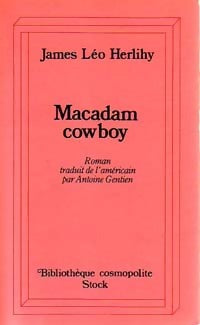 Livrenpoche : Macadam cowboy - James Leo Herlihy - Livre