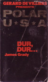Livrenpoche : Dur, dur... - James Grady - Livre