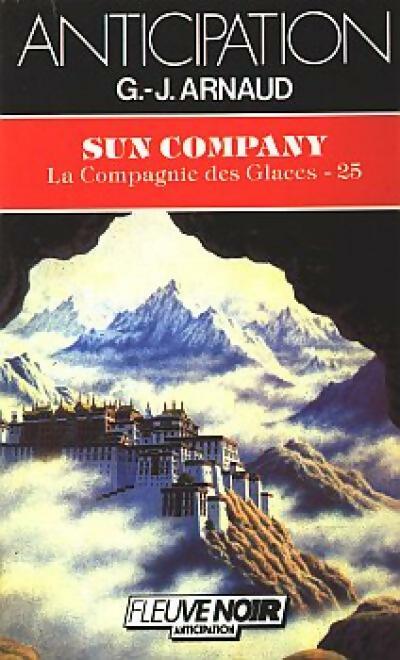 Livrenpoche : La compagnie des glaces Tome XXV : Sun company - Georges-Jean Arnaud - Livre