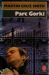 Livrenpoche : Gorky Park - Martin Cruz Smith - Livre