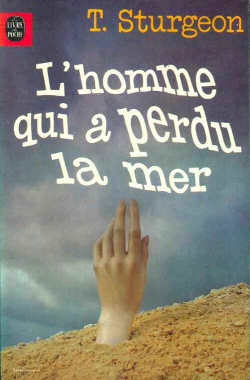 Livrenpoche : L'Homme qui a perdu la mer - Theodore Sturgeon - Livre