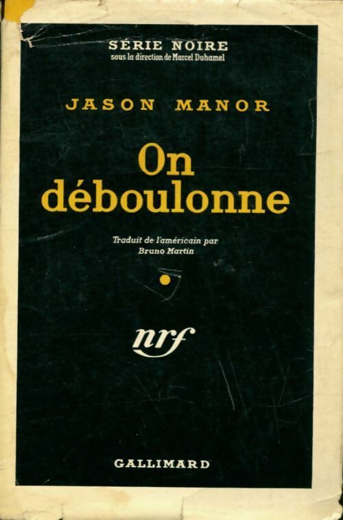 Livrenpoche : On déboulonne - Jason Manor - Livre