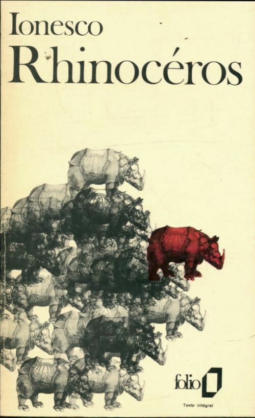 Rhinocéros - Eugène Ionesco -  Folio - Livre