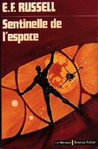 Livrenpoche : Sentinelle de l'espace - Eric Frank Russell - Livre