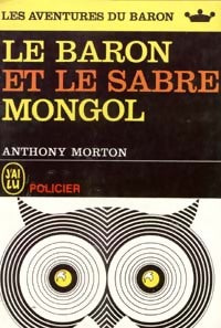 Livrenpoche : Le Baron et le sabre mongol - Anthony Morton - Livre