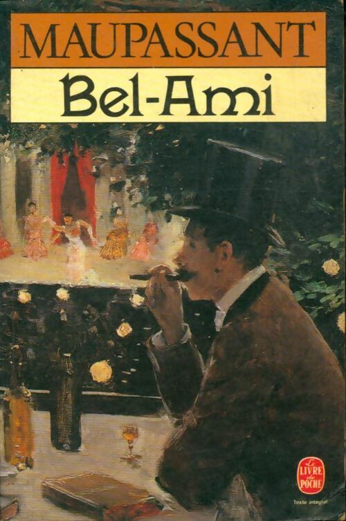 Livrenpoche : Bel-ami - Guy De Maupassant - Livre