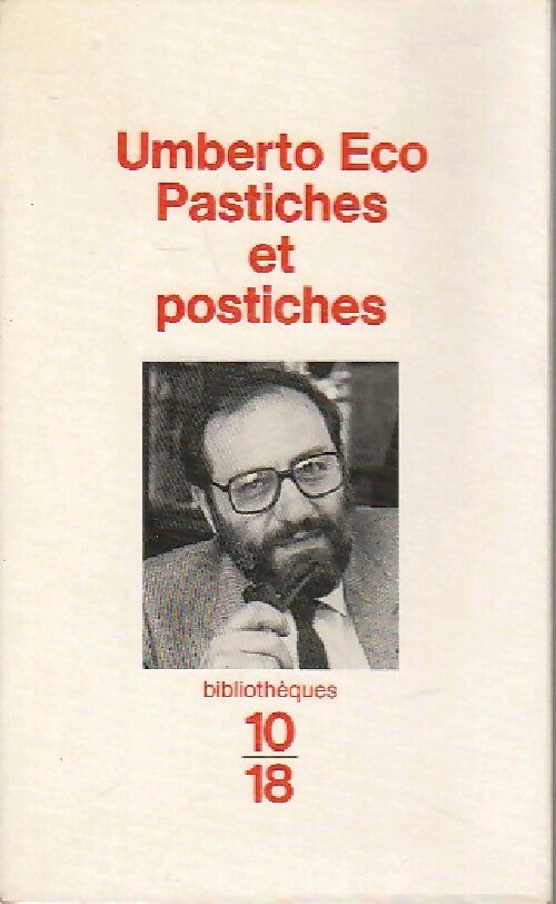Livrenpoche : Pastiches et postiches - Umberto Eco - Livre