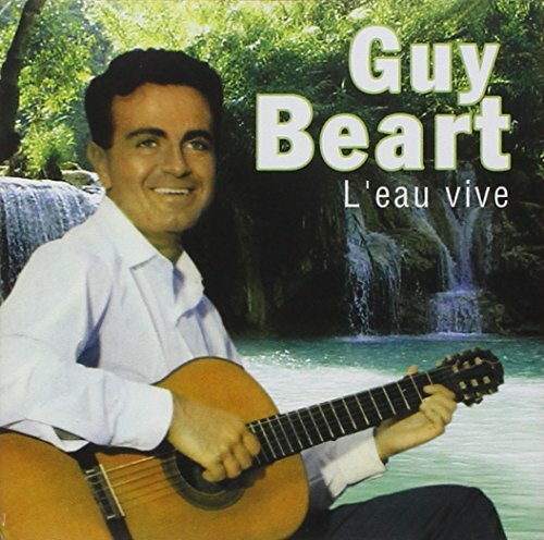 Livrenpoche : Guy béart - L'Eau Vive - Beart Guy - CD
