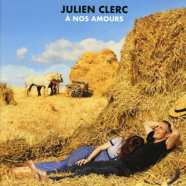 Livrenpoche : Julien Clerc - À Nos Amours - Julien Clerc - CD