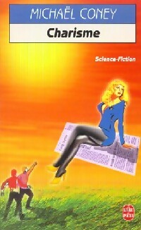 Livrenpoche : Charisme - Michael G. Coney - Livre