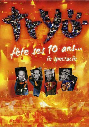 Livrenpoche : Tryo - Fête Ses 10 Ans... Le Spectacle - Tryo & Les Arrosés - DVD